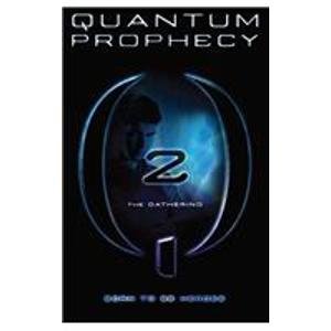 The Gathering (Quantum Prophecy) - Click to Buy
