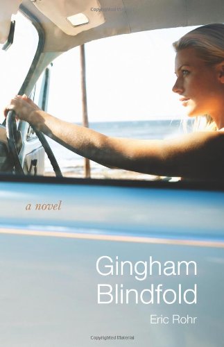 Gingham Blindfold: A Novel - Click to Buy