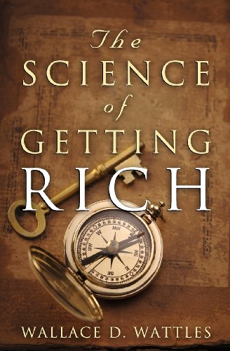 The Science of Getting Rich: The Original Guide to Manifesting Wealth Through the Secret Law of Attraction - Click to Buy