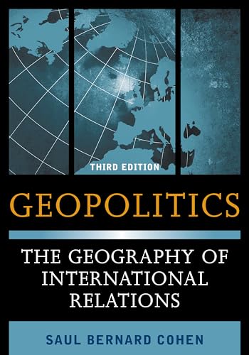 Geopolitics: The Geography of International Relations - Click to Buy