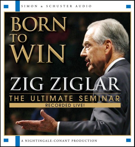 Born To Win: The Ultimate Seminar - Click to Buy