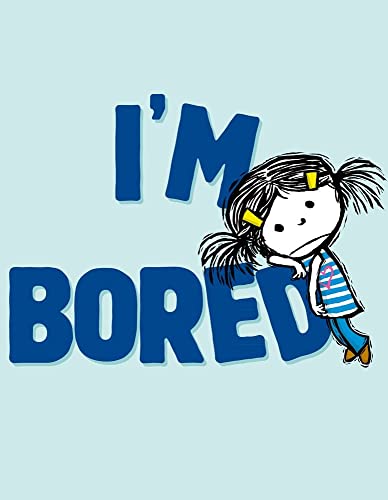 I'm Bored (The I'm Books) - Click to Buy