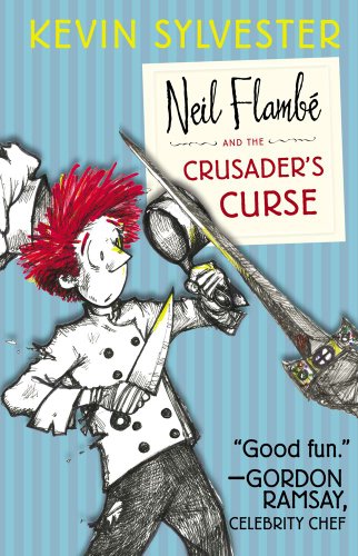 Neil Flambé and the Crusader's Curse (3) (The Neil Flambe Capers) - Click to Buy