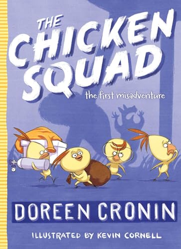 The Chicken Squad: The First Misadventure (Volume 1) - Click to Buy