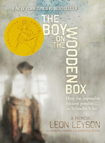 The Boy on the Wooden Box: How the Impossible Became Possible . . . on Schindler's List
