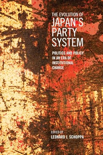 The Evolution of Japan's Party System: Politics and Policy in an Era of Institutional Change (Japan and Global Society) - Click to Buy