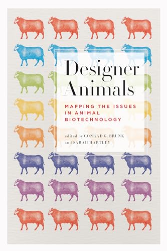Designer Animals: Mapping the Issues in Animal Biotechnology - Click to Buy