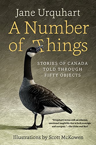A Number of Things: Stories of Canada Told Through Fifty Objects - Click to Buy