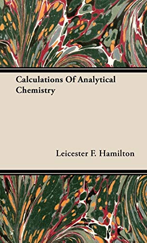 Calculations of Analytical Chemistry - Click to Buy