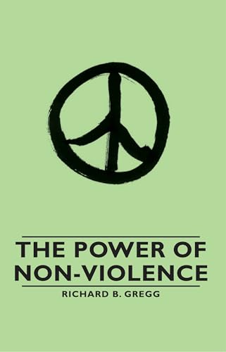 The Power of Non-Violence - Click to Buy