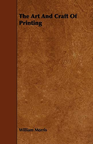 The Art and Craft of Printing - Click to Buy