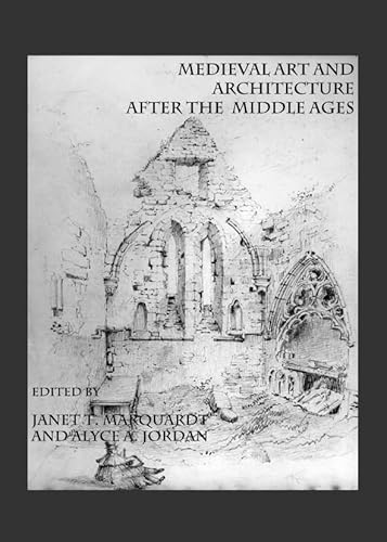 Medieval Art and Architecture After the Middle Ages - Click to Buy