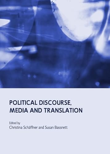 Political Discourse, Media and Translation - Click to Buy