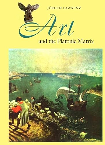 Art and the Platonic Matrix - Click to Buy