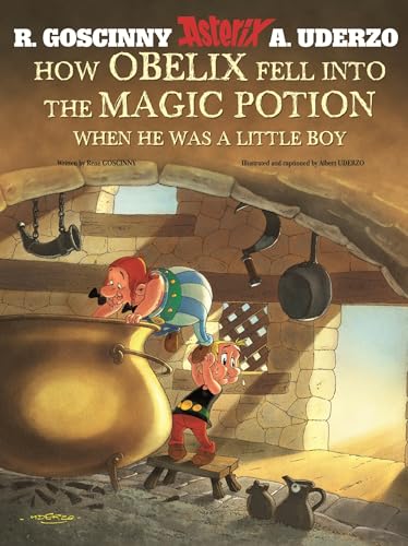 Asterix: How Obelix Fell Into The Magic Potion: Classic Asterix album - Click to Buy