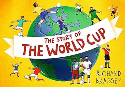 The Story of the World Cup - Click to Buy