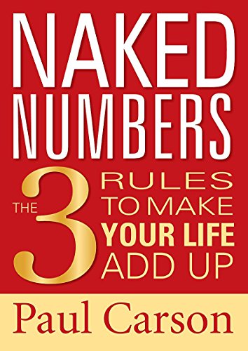 Naked Numbers: The 3 Rules to Make Your Life Add Up - Click to Buy