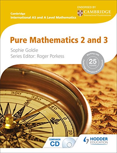 Cambridge International AS and A Level Mathematics Pure Mathematics 2 and 3 - Click to Buy
