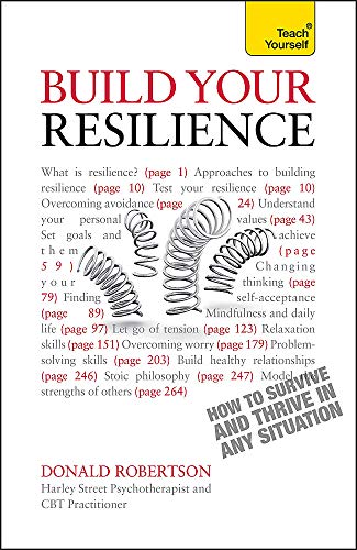Build Your Resilience: How to Survive and Thrive in Any Situation - Click to Buy