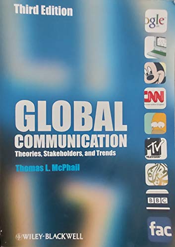 Global Communication: Theories, Stakeholders, and Trends - Click to Buy