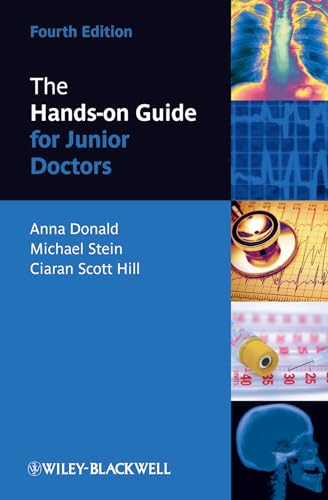 The Hands-on Guide for Junior Doctors - Click to Buy