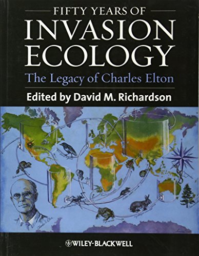 Fifty Years of Invasion Ecology: The Legacy of Charles Elton - Click to Buy