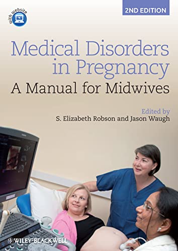 Medical Disorders in Pregnancy: A Manual for Midwives - Click to Buy