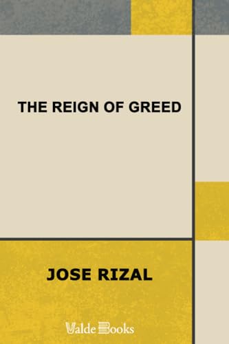 The Reign of Greed