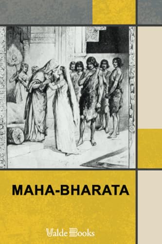 Maha-bharata. The Epic of Ancient India Condensed into English Verse - Click to Buy
