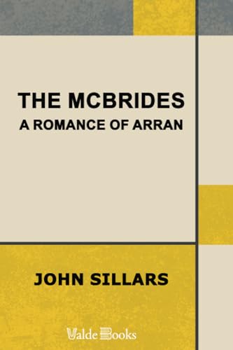 The McBrides. A Romance of Arran - Click to Buy