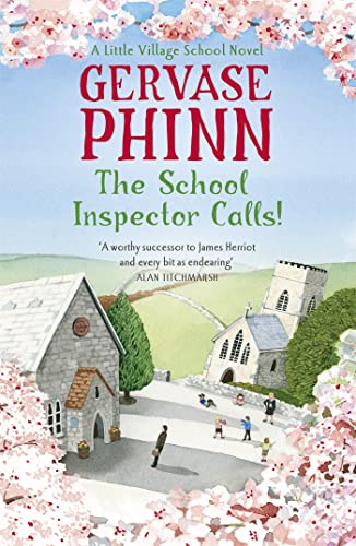 The School Inspector Calls!: Book 3 in the uplifting and enriching Little Village School series - Click to Buy