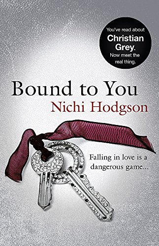 Bound to You: Falling in love is a dangerous game... - Click to Buy