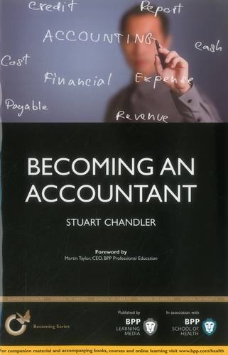 Becoming an Accountant: Is Accountancy really the career for you? - Click to Buy