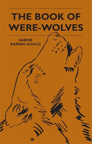 The Book Of Were-Wolves - Click to Buy