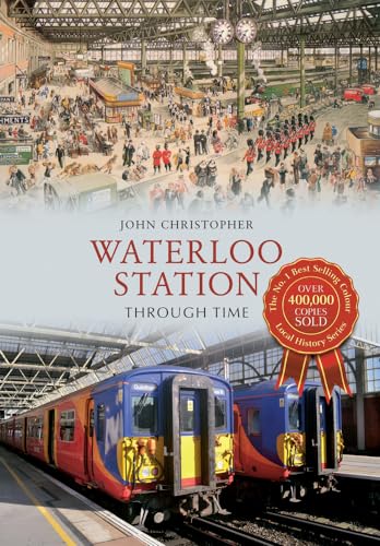 Waterloo Station (Through Time) - Click to Buy
