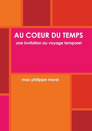AU COEUR DU TEMPS - Click to Buy