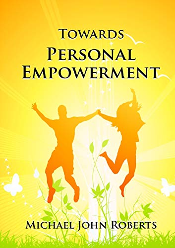 Towards Personal Empowerment - Click to Buy