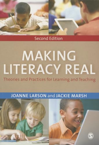 Making Literacy Real: Theories and Practices for Learning and Teaching - Click to Buy