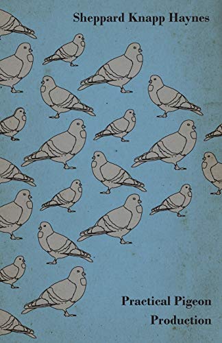 Practical Pigeon Production - Click to Buy