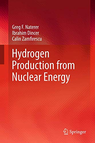 Hydrogen Production from Nuclear Energy (Volume 8) - Click to Buy