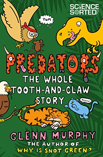 Predators: The Whole Tooth And Claw Story - Click to Buy