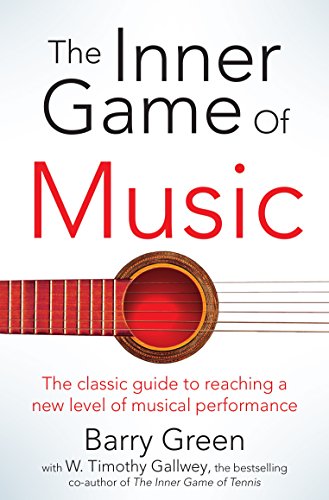 Inner Game Of Music - Click to Buy