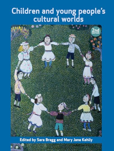 Children and Young People’s Cultural Worlds - Click to Buy