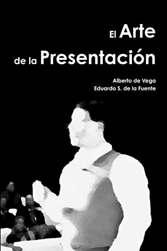 El Arte de la Presentación (Spanish Edition) - Click to Buy