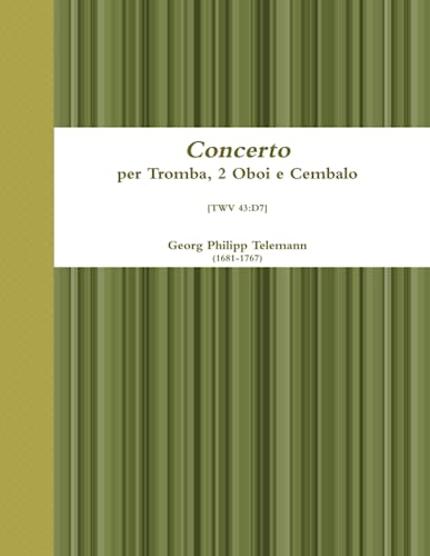 Concerto per Tromba, 2 Oboi e Cembalo - Click to Buy
