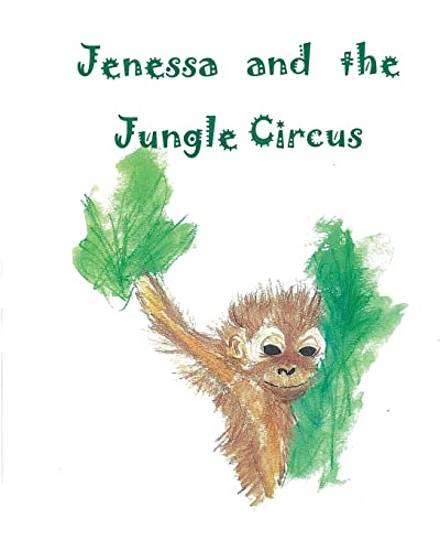 Jenessa and the Jungle Circus - Click to Buy