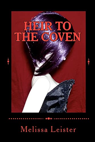 Heir to the Coven: Natasha Carmichael: Book One - Click to Buy