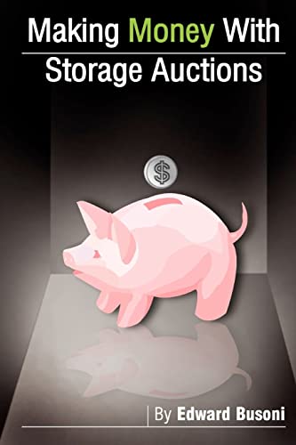 Making Money With Storage Auctions - Click to Buy