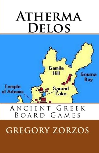 Atherma Delos: Ancient Greek Board Games (Greek Edition)