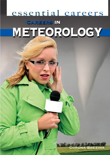 Careers in Meteorology (Essential Careers) - Click to Buy